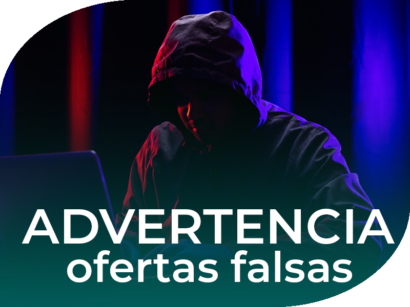 Advertencia Ofertas Falsas